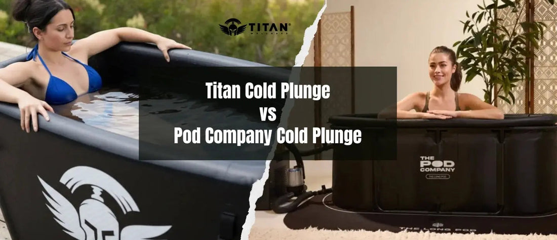 Titan Cold Plunge vs Pod Company cold plunge comparison