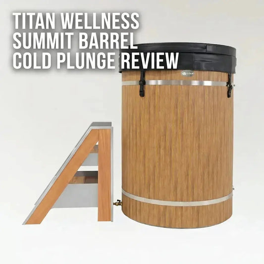Titan Wellness Summit Barrel Cold Plunge Review hero image featuring the Summit cold plunge  Barrel  with natural finish